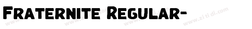 Fraternite Regular字体转换